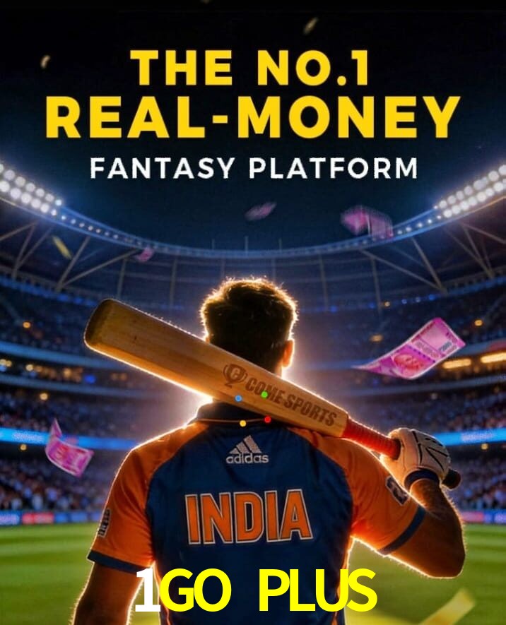 1GO PLUS, 1GO PLUS, 1GO PLUS, 1GO PLUS app, 1GO PLUS apk, 1GO PLUS download, 1GO PLUS apk, 1GO PLUS app, 1GO PLUS online download, 1GO PLUS cricket fantasy app